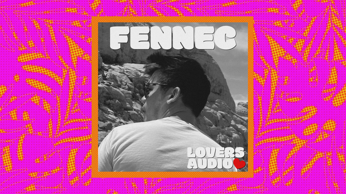 Lovers Audio Mix: Fennec