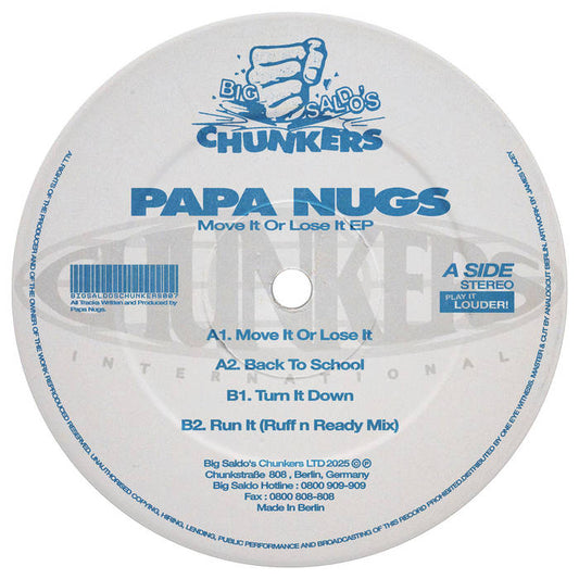 Papa Nugs - Move It Or Lose It